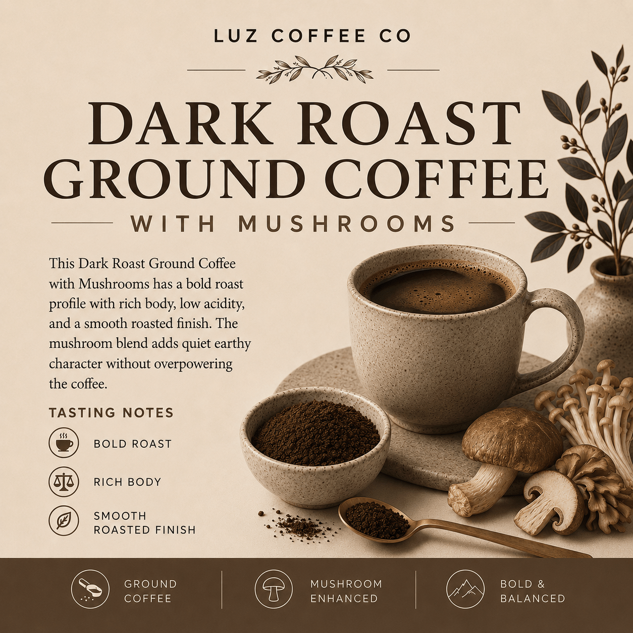 Dark Roast Coffee With Mushrooms | Ground Coffee - Luz Coffee Co