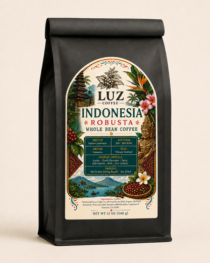 Indonesia Robusta Coffee | Medium Roast - Luz Coffee Co
